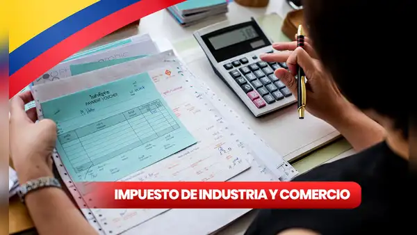 Declaración tributaria, Colombia 2024: NUEVO CALENDARIO para pagar el impuesto de industria y comercio