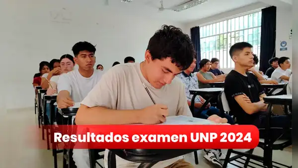 Resultados examen UNP 2024: revisa AQUÍ lista de ingresantes y mejores puntajes