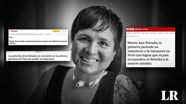 "Muere la primera peruana en acceder a la eutanasia": así informa la prensa internacional sobre Ana Estrada