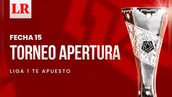 Liga 1 2024 EN VIVO: programación y tabla de posiciones de la fecha 15 del Torneo Apertura