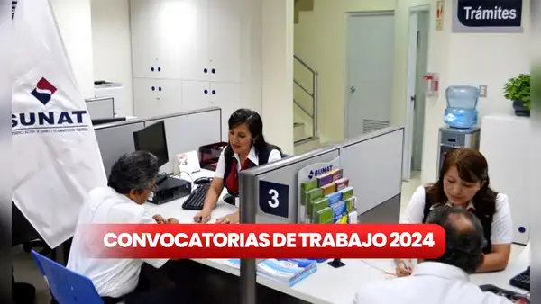 Sunat abre convocatoria laboral con 72 vacantes y brinda sueldos de hasta S/11.000