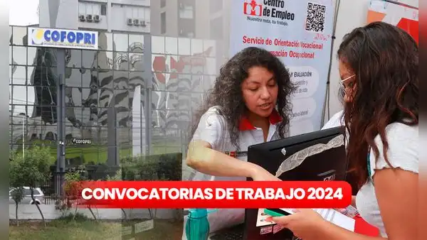 ¡Trabaja HOY en Cofopri! Entidad ofrece 20 puestos laborales con sueldos de hasta S/6.000: solo debes cumplir estos requisitos