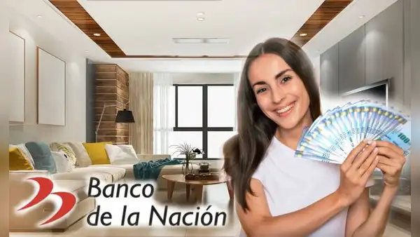Banco de la Nación presta S/200.000 para comprar tu casa: ¿cómo acceder?