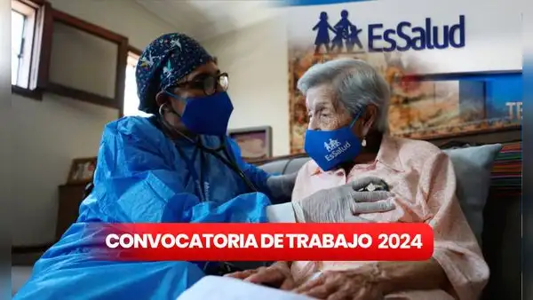 EsSalud lanza convocatoria CAS para cubrir 328 plazas con sueldos de hasta S/7.572: debes cumplir estos requisitos