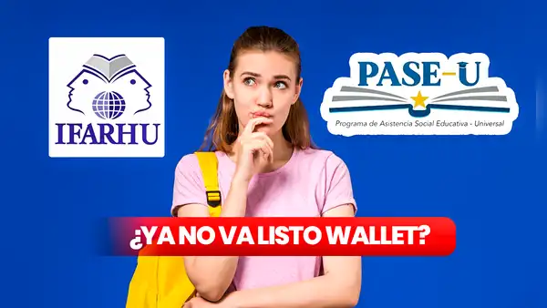 Segundo pago de PASE-U 2024: ¿ya no se hará por Listo Wallet? Esto confirmó IFARHU