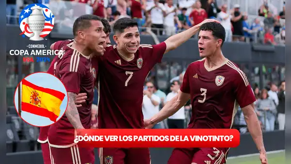 ¿Cómo ver en España los juegos de la Vinotinto en la Copa América 2024?