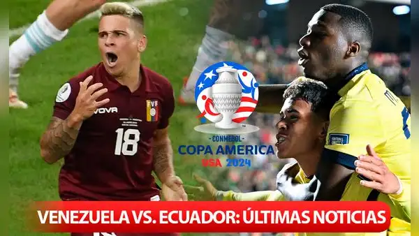 Venezuela vs. Ecuador EN VIVO, Copa América 2024: posible alineación de la Vinotinto ante la Tri