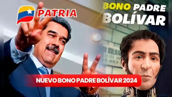 NUEVO Bono Padre Bolívar 2024: FECHA, monto y quiénes cobran el PAGO de Nicolás Maduro