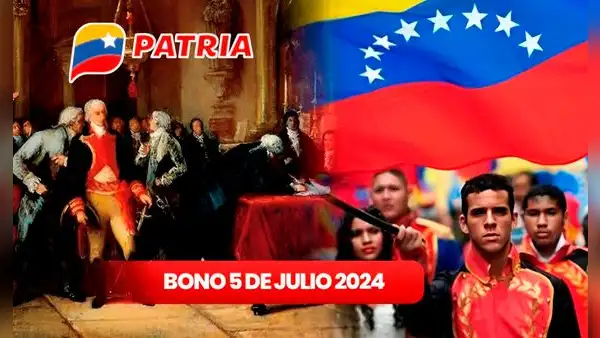 Bono 5 de julio 2024: NUEVO MONTO del subsidio y qué FECHA cae vía Patria en Venezuela
