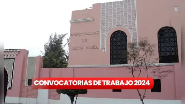 ¿Eres técnico o universitario? Municipalidad de Jesús María ofrece empleos con sueldos desde S/4.000