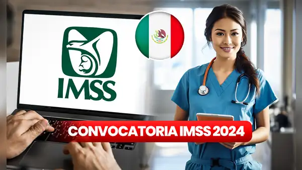 IMSS CONVOCATORIA 2024 para Enfermería: mira AQUÍ hasta cuándo puedes REGISTRARTE en la oferta de trabajo