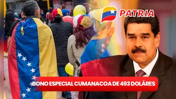 Bono Especial Cumanacoa de 493 dólares: FECHA, MONTO en bolívares y requisitos para cobrar vía Patria