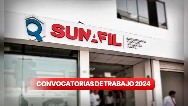 ¿Necesitas trabajo? Sunafil tiene ofertas en Lima y provincias con sueldos de hasta S/12.000: revisa los requisitos