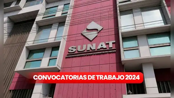 Sunat abre nueva CONVOCATORIA LABORAL para BACHILLERES con sueldos de hasta S/7.500: link para postular HOY