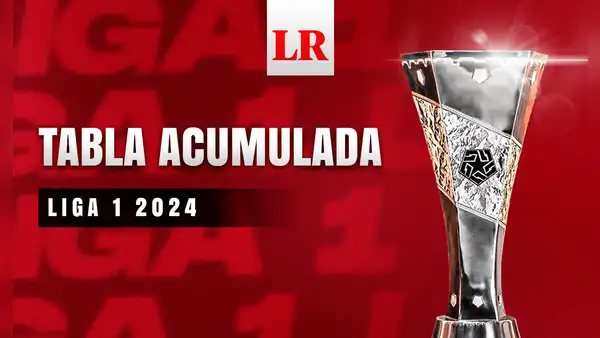 Ver Tabla acumulada Liga 1 2024 EN VIVO: revisa las posiciones actualizadas tras el partido 'U' vs. Melgar