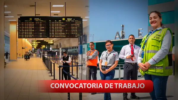 ¡Postula AHORA! Aeropuerto Jorge Chávez abre convocatoria con sueldos de hasta S/7.600: conoce los requisitos