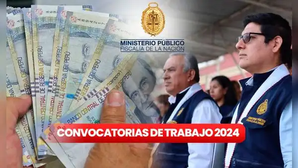 Fiscalía abre convocatoria de trabajo con sueldos de más de S/6.000: revisa AQUÍ cómo postular