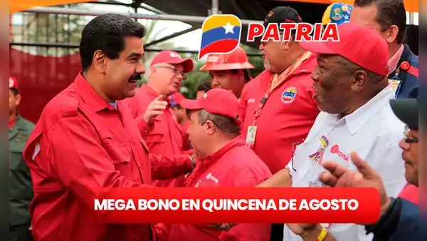 MEGA BONO se activará vía Sistema Patria durante la quincena de AGOSTO 2024 con este SÚPER MONTO