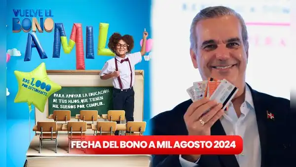Bono a Mil 2024: FECHA CONFIRMADA del pago de agosto 2024 y cómo registrarse en República Dominicana