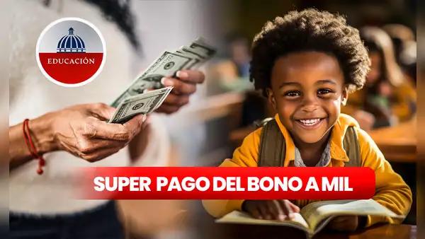 Bono a Mil 2024: COBRA el SUPER PAGO de agosto con este simple requisito en República Dominicana