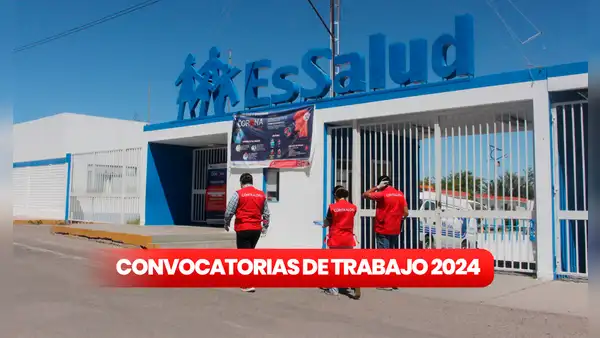 ¿Buscas prácticas? EsSalud ofrece múltiples plazas para diferentes carreras en todo el país