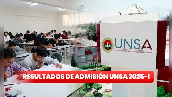 Resultados del examen de admisión Ordinario UNSA 2025: revisa AQUÍ la relación de ingresantes