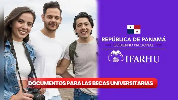 ¿Vas a cobrar las becas universitarias de IFARHU? FECHA OFICIAL para la recepción de documentos en septiembre