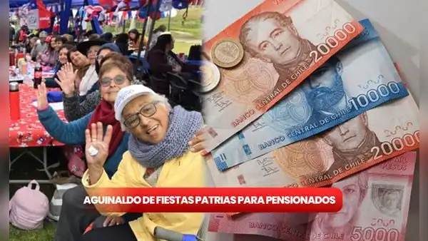 ¿Cuánto es el aguinaldo de Fiestas Patrias para los pensionados en Chile? Fecha de pago y MONTOS en 2024