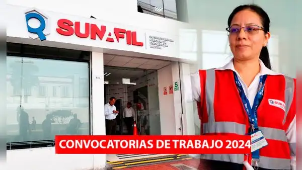 Sunafil lanza convocatoria de trabajo con sueldos de hasta S/8.000 en Lima y regiones: conoce los requisitos
