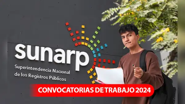 ¿Buscas chamba? Sunarp abre convocatoria para universitarios con sueldos de hasta S/1.100: conoce como postular