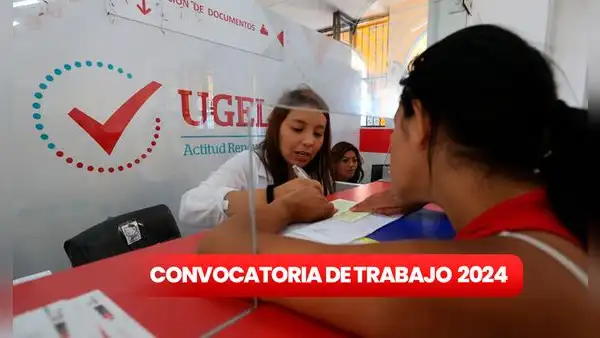 UGEL lanza convocatoria de trabajo con sueldos de hasta S/5.600: estos son los puestos disponibles en Lima y regiones