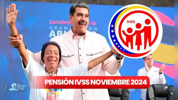 AUMENTO Pensión IVSS de noviembre 2024: consulta qué PAGOS desembolsará el seguro social y si eres un nuevo pensionado