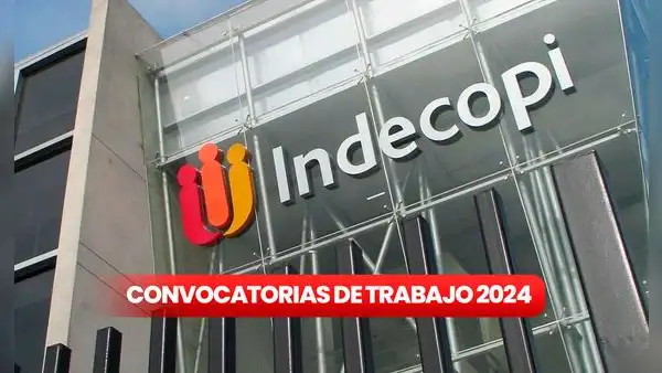 ¡Es tu oportunidad! Indecopi ofrece empleos en Lima y provincias con sueldos de hasta S/12.500: revisa los requisitos
