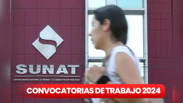 ¿Terminaste la secundaria? Sunat lanza convocatoria laboral con sueldo de S/11,000: requisitos y cómo postular