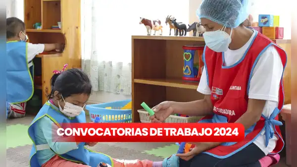 ¿Tienes educación técnica? Cuna Más ofrece empleos con sueldos de hasta más de S/8.000 en 14 regiones