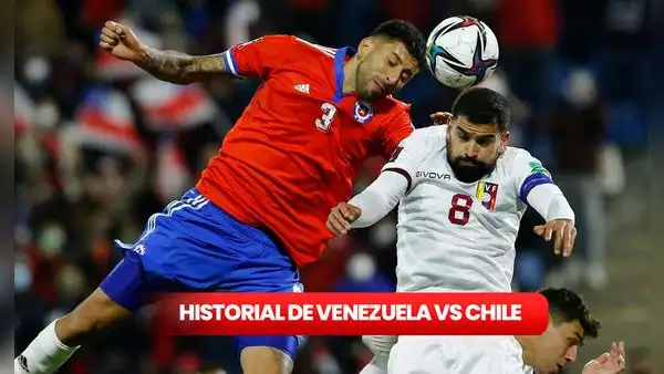 ¿Cuántas veces le ganó Venezuela a Chile en Santiago? Historial de la Vinotinto ante la Roja por Eliminatorias