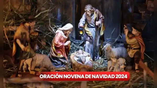 Oración Novena de Navidad 2024 en México: ¿cómo rezarla en orden y qué significa cada día?