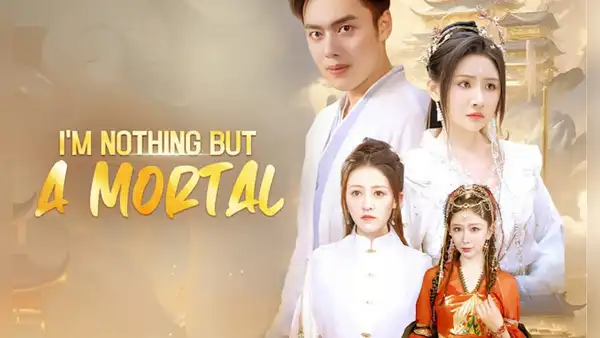 'Solo soy un simple mortal' completo en español: ¿cómo y dónde ver online el drama chino?