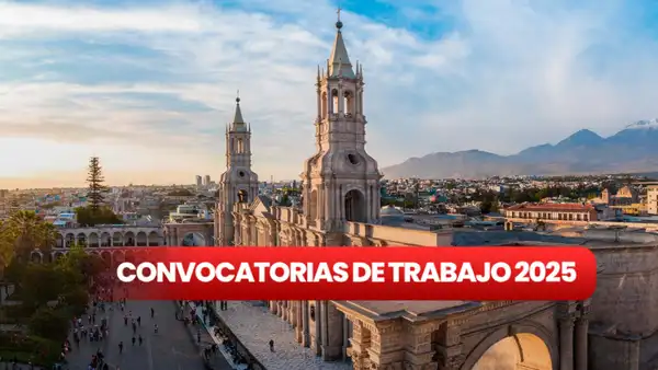 ¿Buscas trabajo en Arequipa? Estas son las vacantes con sueldos de hasta S/3.000 para personas con secundaria, técnicos, egresados y más