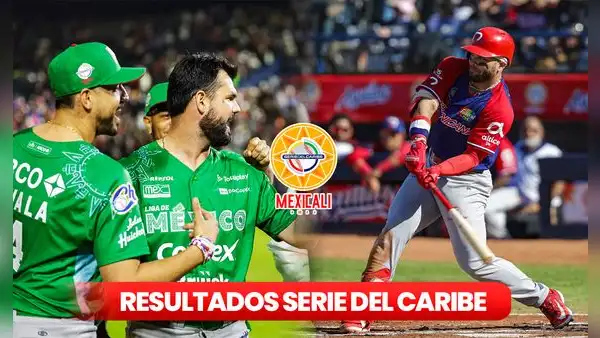 Resultados Serie del Caribe 2025 EN VIVO HOY: México venció 3-1 a Puerto Rico y chocará con Dominicana en la final