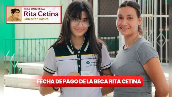 Anuncian fecha de pago de la Beca Rita Cetina 2025: ¿cuándo caen los 1.900 pesos para estudiantes de secundaria?