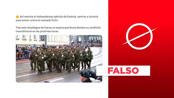Este video no muestra soldados de Estonia marchando a Ucrania para luchar contra Rusia