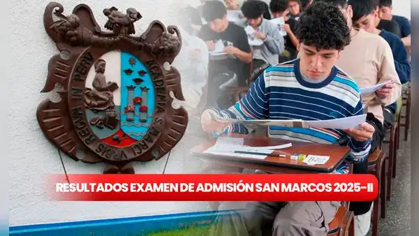 Resultados examen de admisión San Marcos 2025-II: revisa la lista completa de ingresantes a la UNMSM del 1 y 2 de marzo