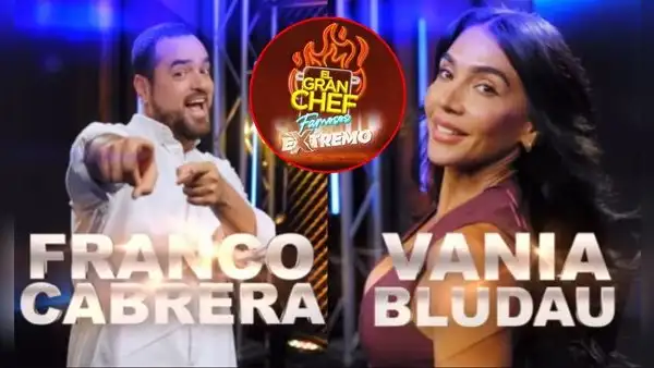‘El gran chef famosos: extremo’: Vania Bludau y Franco Cabrera entre los seis últimos participantes confirmados