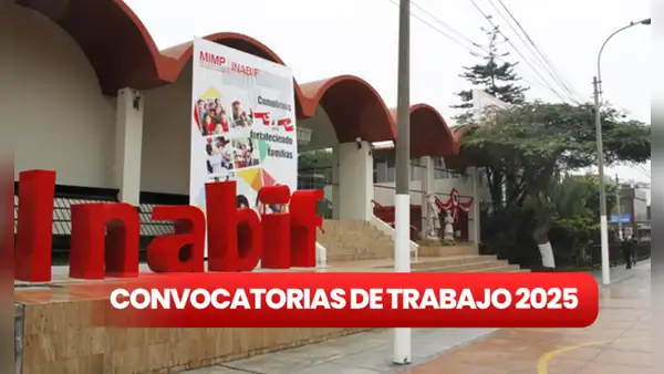 Inabif lanza convocatoria laboral en marzo de 2025 para egresados, bachilleres y más con sueldos de hasta S/6.000: ¿cuáles son los requisitos?