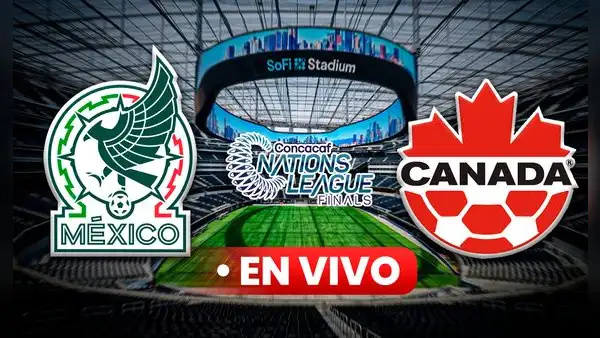 México vs. Canadá: mira en vivo desde Estados Unidos la semifinal de la Liga de Naciones Concacaf 2025