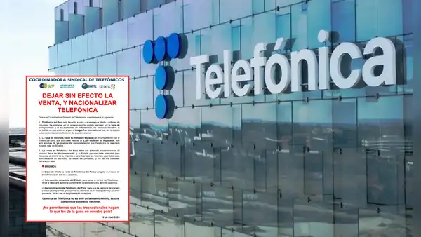 Trabajadores de Telefónica demandan detener venta de filial en Perú y nacionalizar la empresa