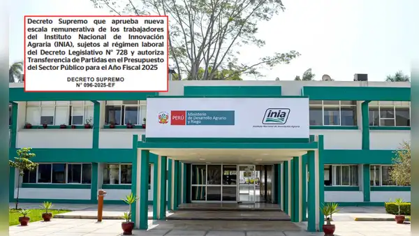 Gobierno aprueba nueva escala remunerativa para trabajadores del INIA: sueldos llegarán hasta S/15.600
