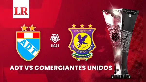 ADT vs Comerciantes Unidos EN VIVO: hora y canal de TV para ver la última fecha del Torneo Apertura de la Liga 1