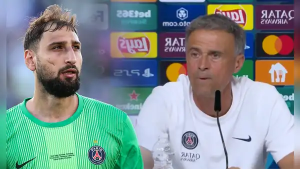 Donnarumma contesta fuerte tras ser 'echado' por Luis Enrique del PSG: "Decepcionado y descorazonado"
